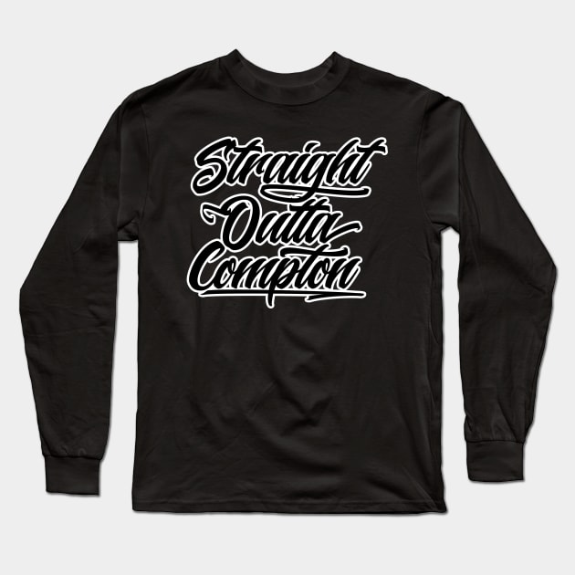 Straight Outta Compton Long Sleeve T-Shirt by Skush™